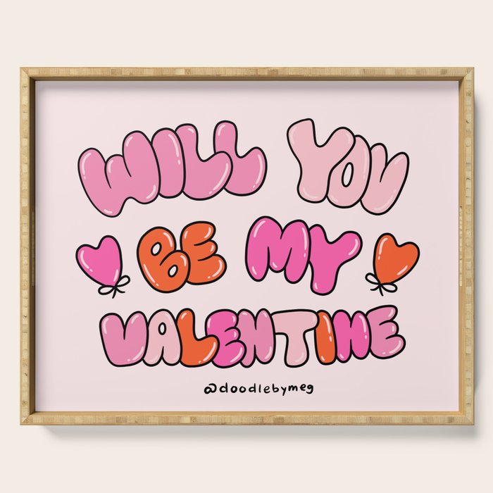 Will You Be My Valentine Serving Tray Gallery Image 1
