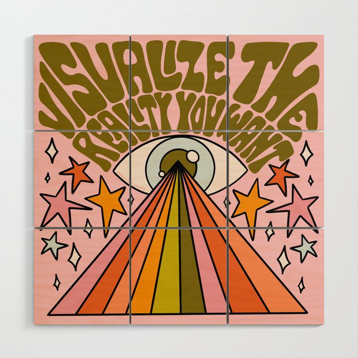 Visualize the Reality You Want Wood Wall Art Gallery Image 1