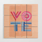 Vote Hand Lettering on Peach Watercolor Background Wood Wall Art Gallery Image 1