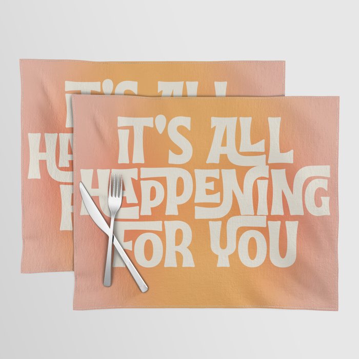 It's All Happening For You - Modern Art Print Placemat Gallery Image 1