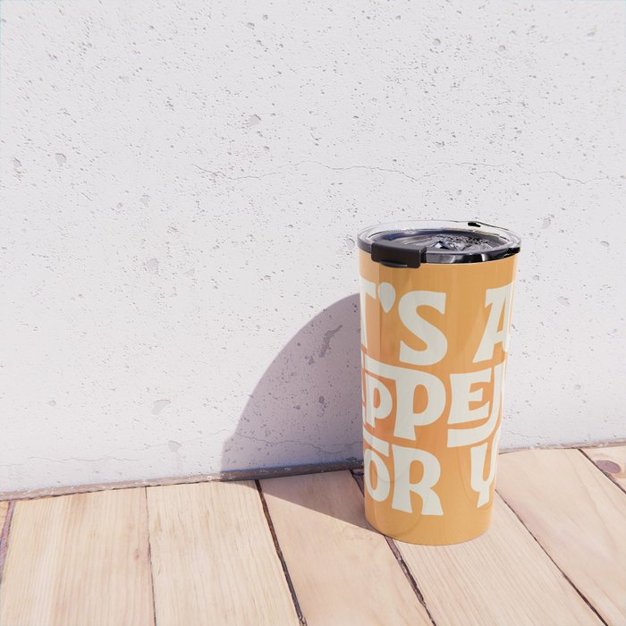 It's All Happening For You - Modern Art Print Travel Mug Gallery Image 4
