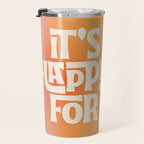 It's All Happening For You - Modern Art Print Travel Mug Gallery Image 3