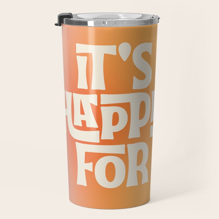 It's All Happening For You - Modern Art Print Travel Mug Gallery Image 3