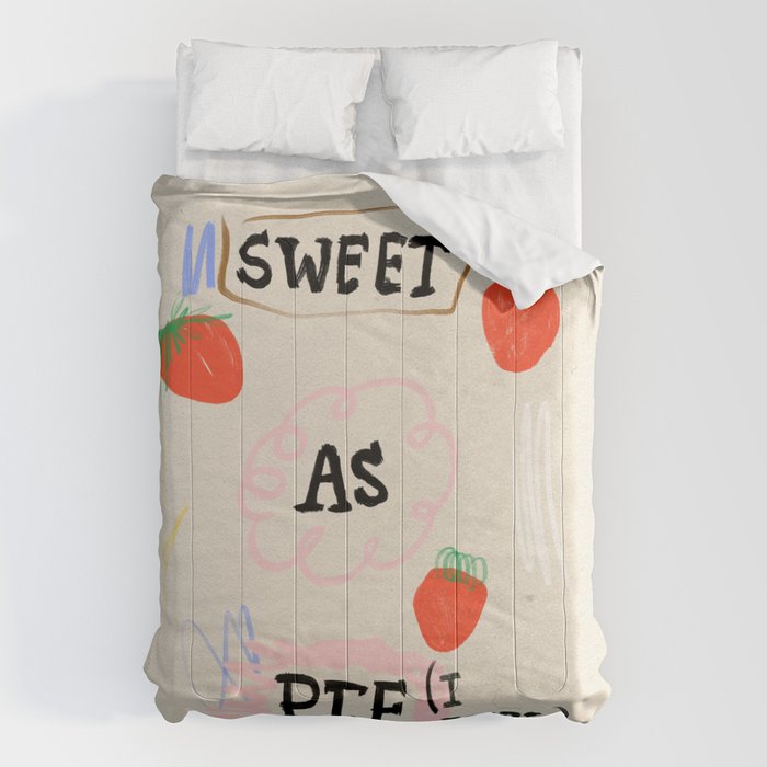 Sweet as Pie (I Hope) Comforter Gallery Image 6