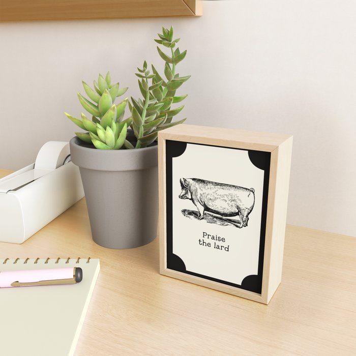 Praise the Lard Mini Art Print Gallery Image 2