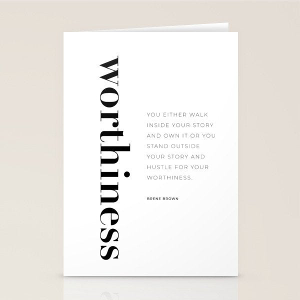 Worthiness quote by Brene Brown Stationery Card Gallery Image 2