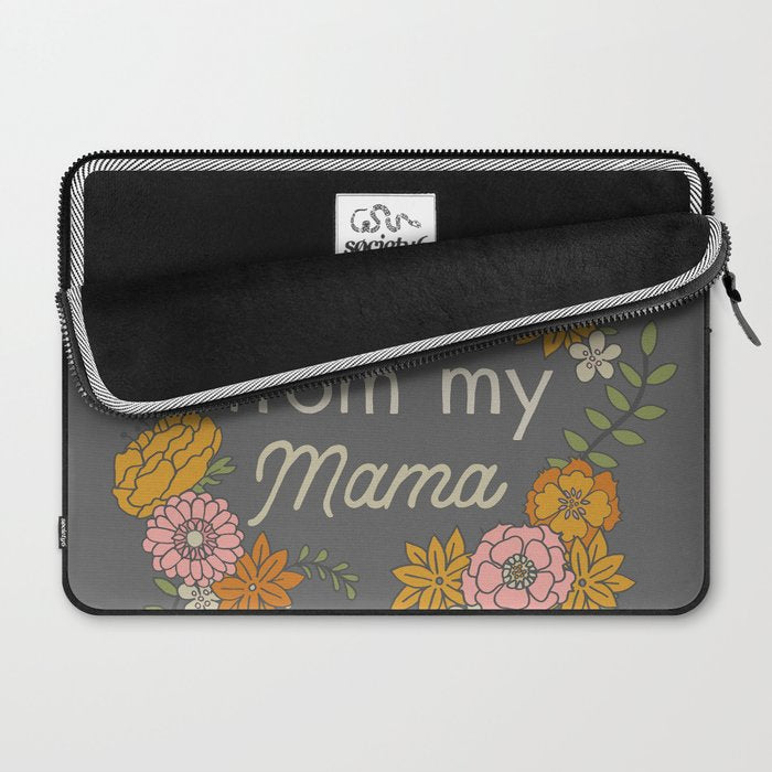 I Got It from My Mama Laptop Sleeve Gallery Image 2