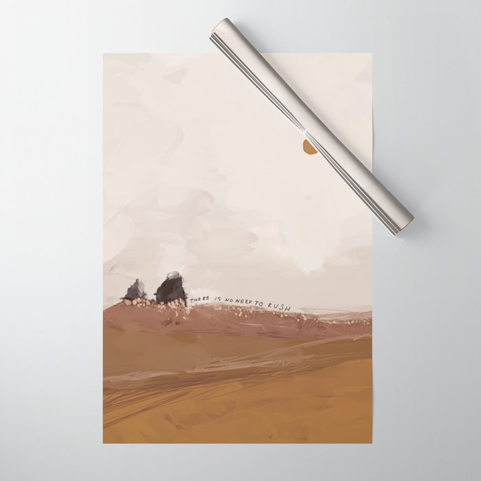 There Is No Need To Rush Wrapping Paper Gallery Image 1