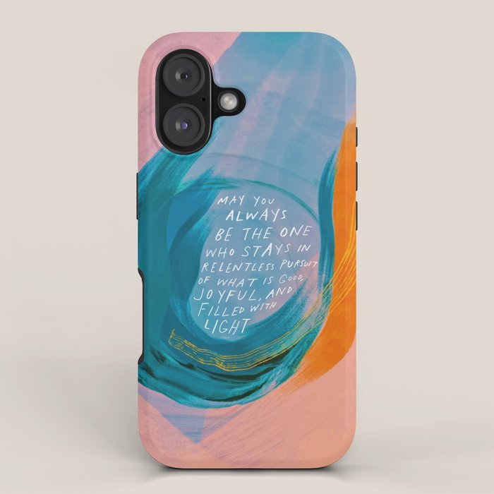 "May You Always Be The One Who Stays In Relentless Pursuit.." iPhone Case Gallery Image 1