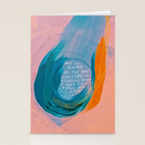 "May You Always Be The One Who Stays In Relentless Pursuit.." Stationery Card Gallery Image 2