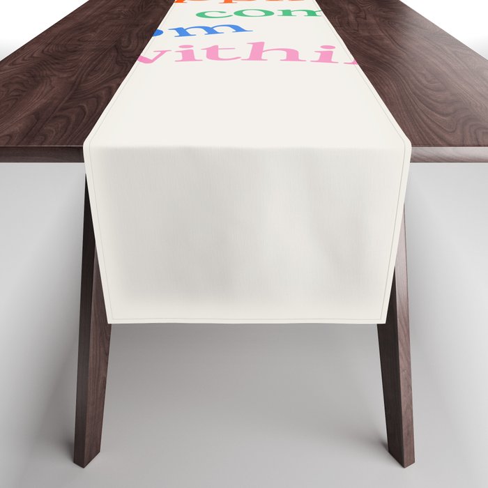 Happiness Comes From Within Table Runner Gallery Image 1
