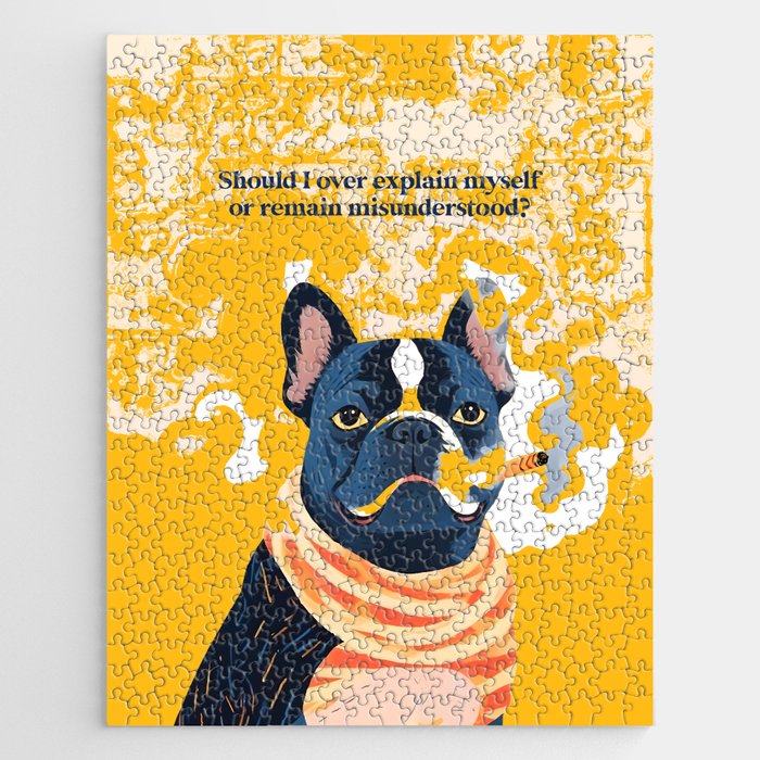 Should I Over Explain Myself or Remain Misunderstood? | Bulldog Pets Funny Quote, Typography Poster Saying Phrase, Cute Quirky Whimsical Dog Animals Naive Illustration Jigsaw Puzzle Gallery Image 1