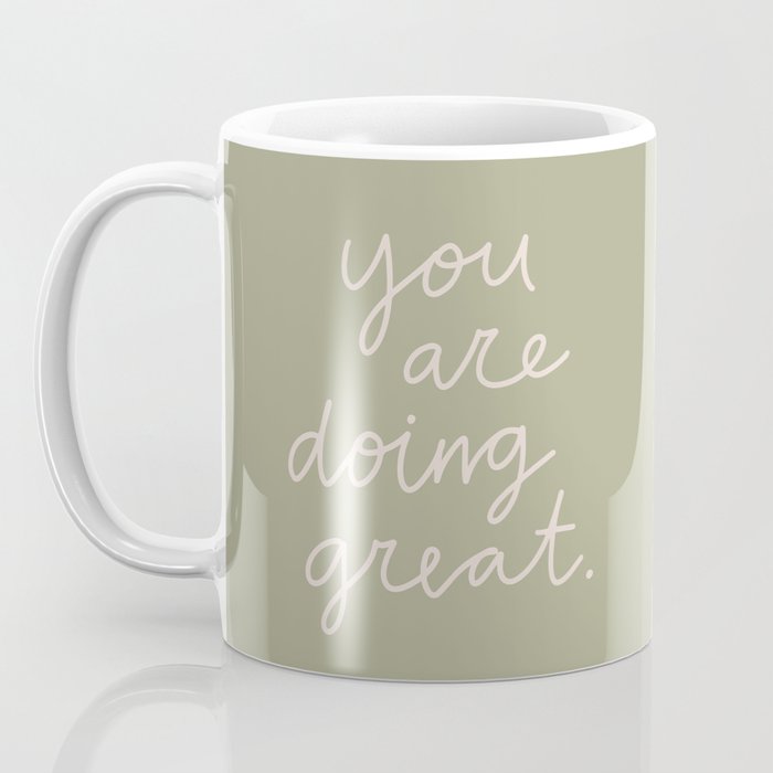 You Are Doing Great Sage Green Coffee Mug Gallery Image 3