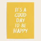 It's a Good Day to Be Happy - Yellow Poster Gallery Image 4