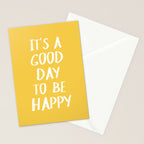 It's a Good Day to Be Happy - Yellow Stationery Card Gallery Image 2