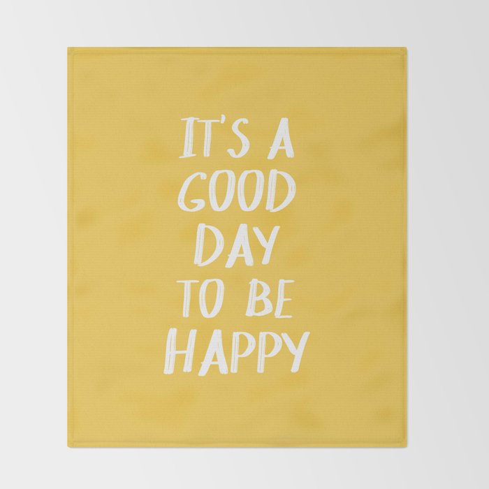 It's a Good Day to Be Happy - Yellow Throw Blanket Gallery Image 2
