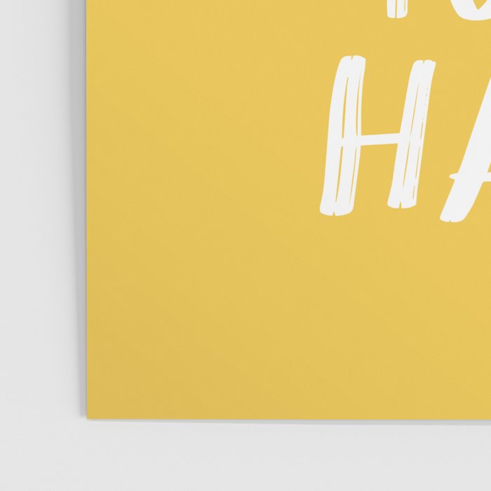 It's a Good Day to Be Happy - Yellow Poster Gallery Image 3