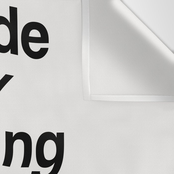 Decide Every Morning That You're in a Good Mood by The Motivated Type in Black and White Wall Tapestry Gallery Image 3
