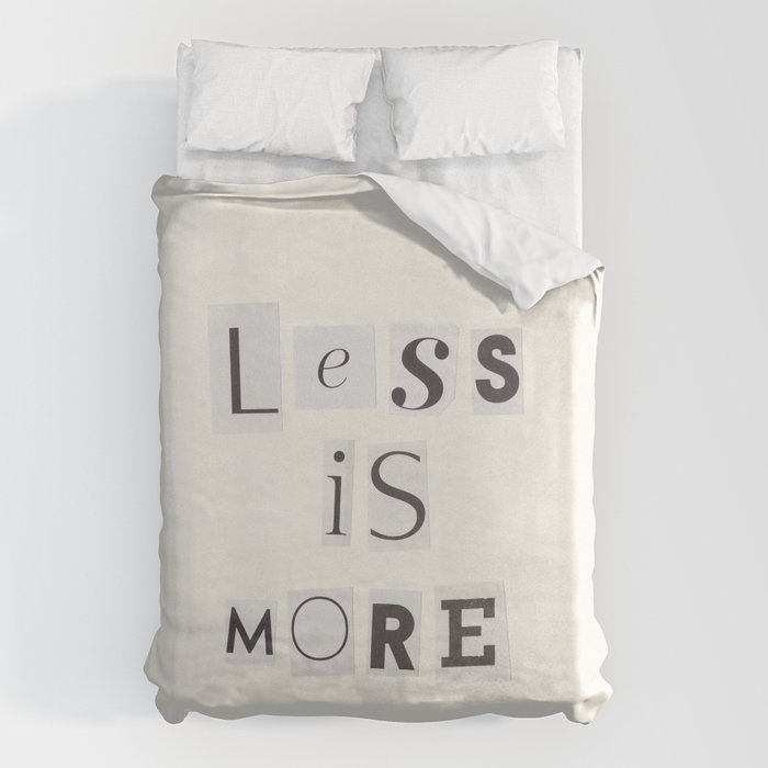 Less is more / Daily Reminder #2 Duvet Cover Gallery Image 6