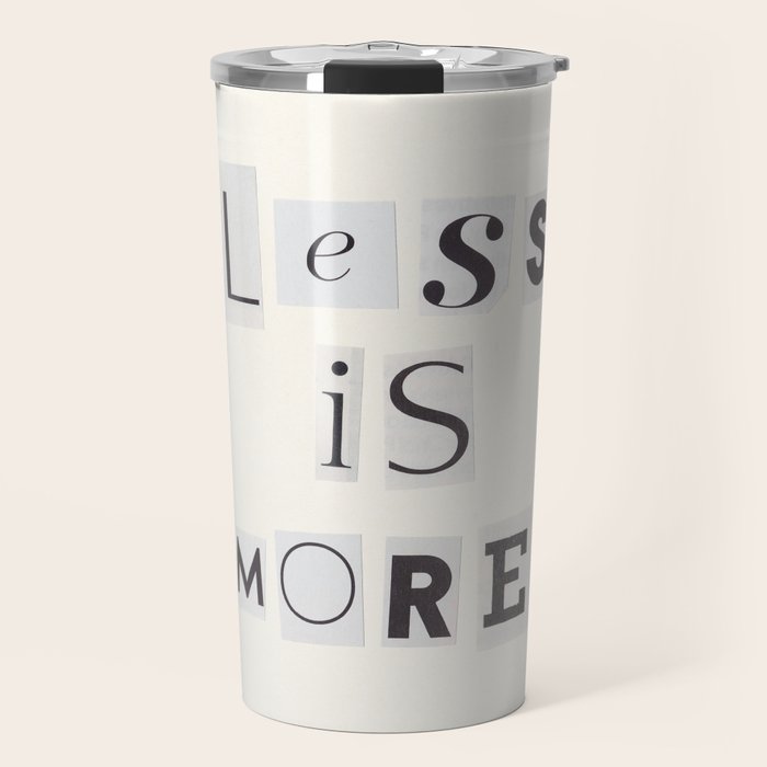 Less is more / Daily Reminder #2 Travel Mug Gallery Image 1