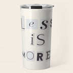 Less is more / Daily Reminder #2 Travel Mug Gallery Image 1