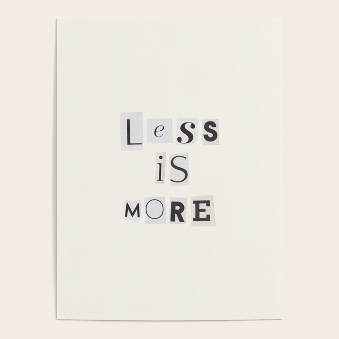 Less is more / Daily Reminder #2 Poster Gallery Image 4