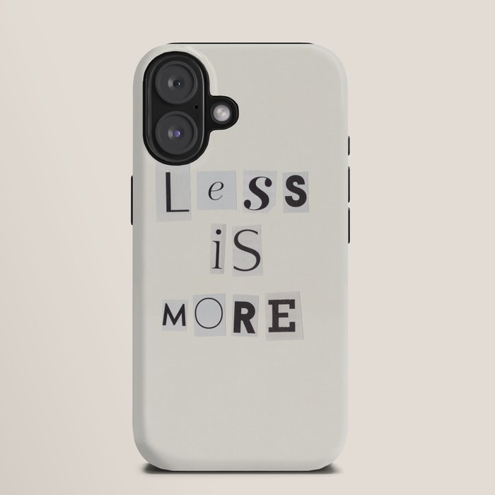 Less is more / Daily Reminder #2 iPhone Case Gallery Image 9