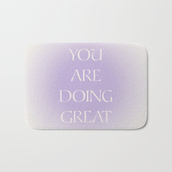 You Are Doing Great Lavender Gradient Bath Mat Gallery Image 1