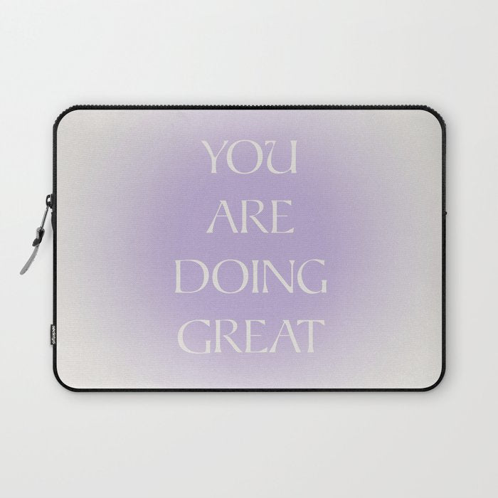 You Are Doing Great Lavender Gradient Laptop Sleeve Gallery Image 1