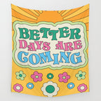 Better Days Wall Tapestry Gallery Image 4