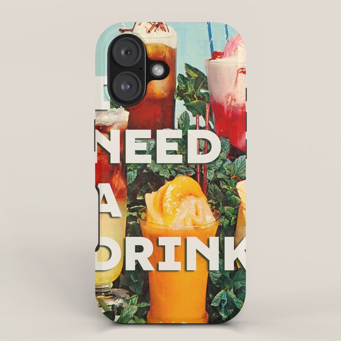I need a drink (Cocktail time!) iPhone Case Gallery Image 1