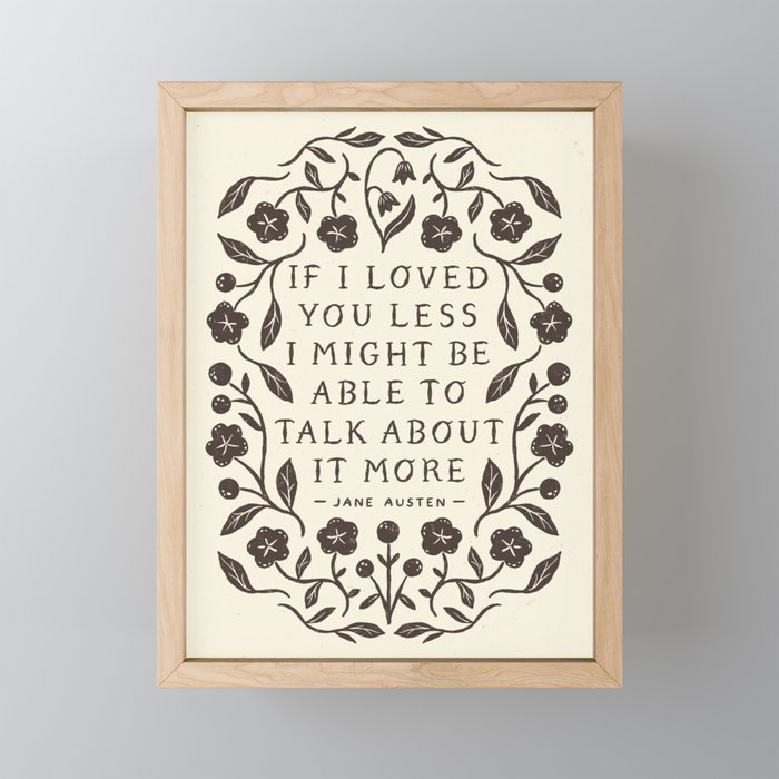 Emma 'If I Loved You Less' Quote Mini Art Print Gallery Image 1