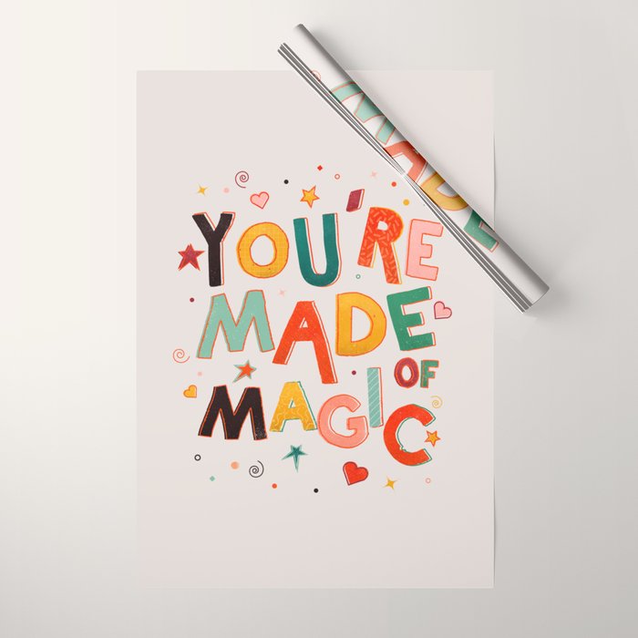 You Are Made Of Magic - colorful letters Wrapping Paper Gallery Image 1