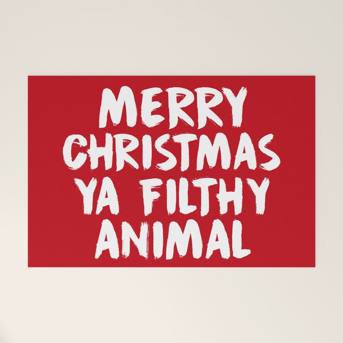 Merry Christmas Ya Filthy Animal, Funny, Saying Welcome Mat Gallery Image 1