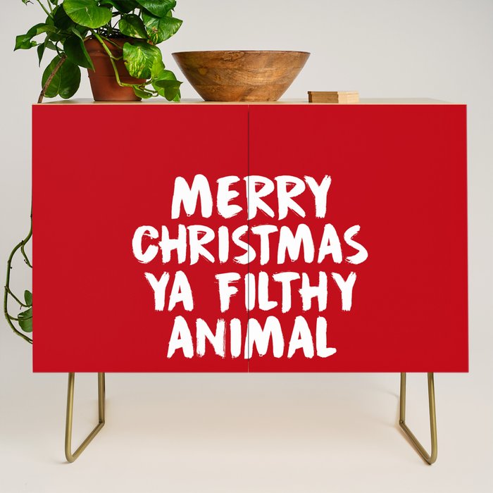 Merry Christmas Ya Filthy Animal, Funny, Saying Credenza Gallery Image 1