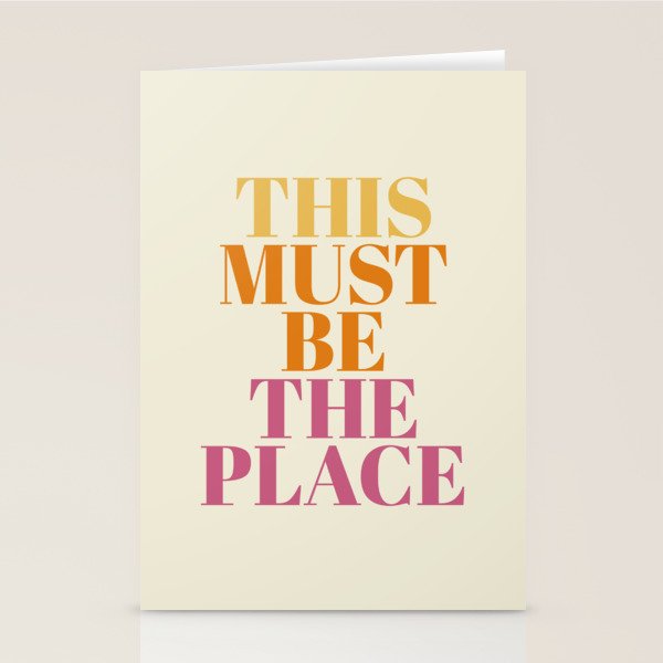 This Must Be The Place Stationery Card Gallery Image 2
