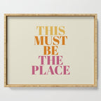 This Must Be The Place Serving Tray Gallery Image 1