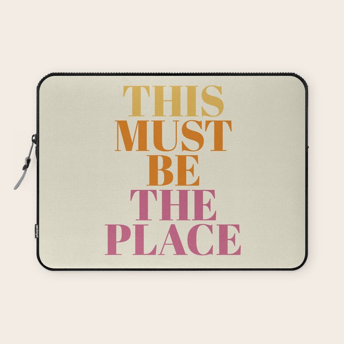 This Must Be The Place Laptop Sleeve Gallery Image 1