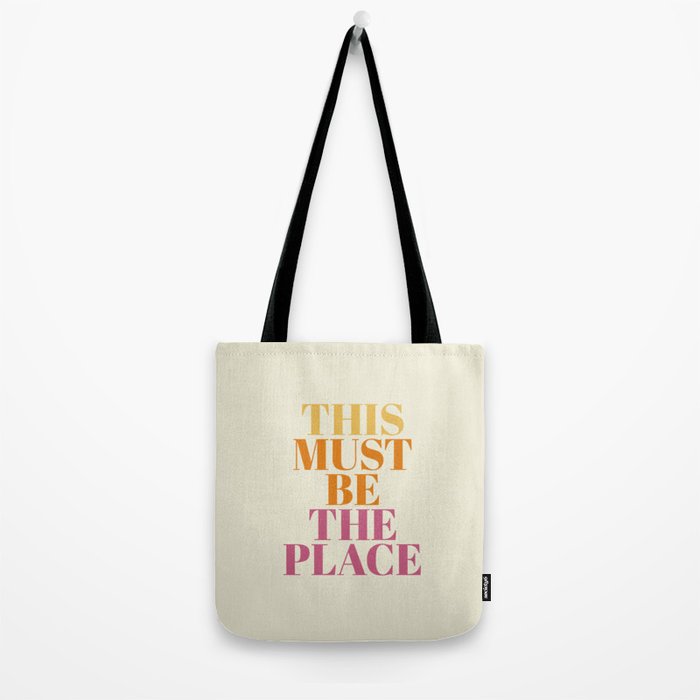 This Must Be The Place Tote Bag Gallery Image 2