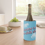 Welcome to the Shit Show: Sky Edition | Welcome to the Shitshow Wine Chiller Gallery Image 4