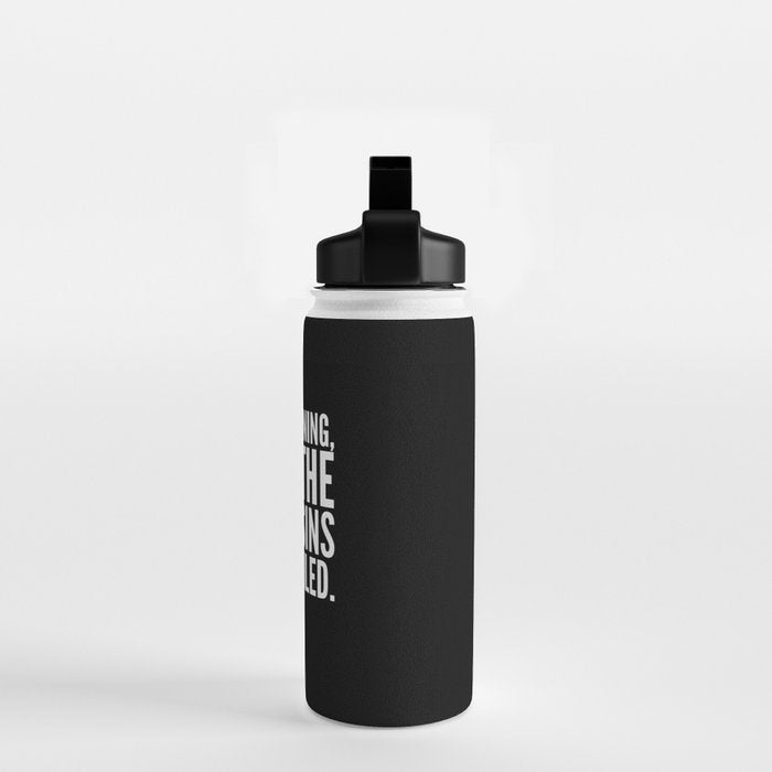 Good morning, I see the assassins have failed. (Black) Water Bottle Gallery Image 2
