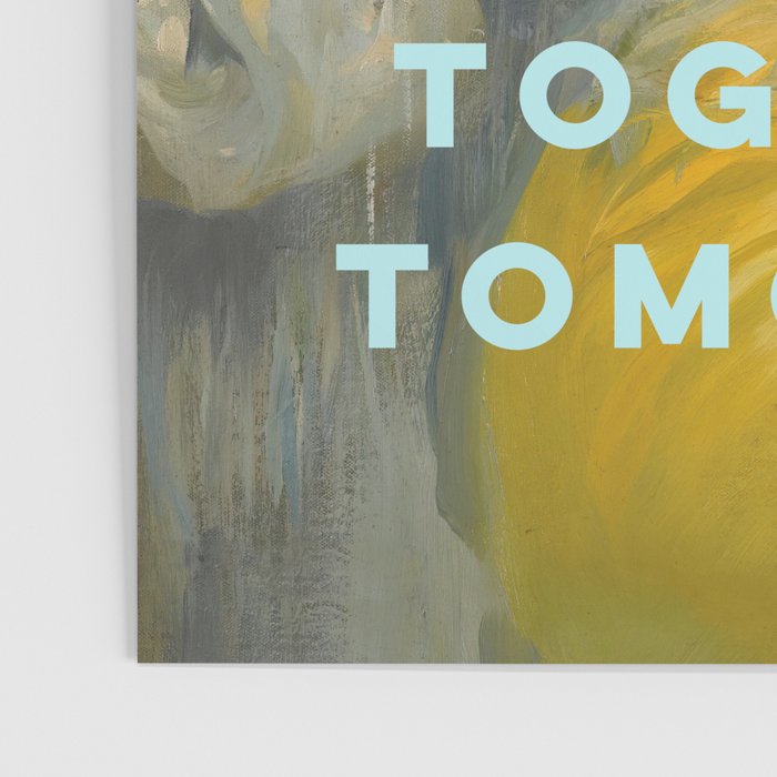 Will Get It Together Tomorrow - Motivational Wall Art, Typography Poster Gallery Image 3