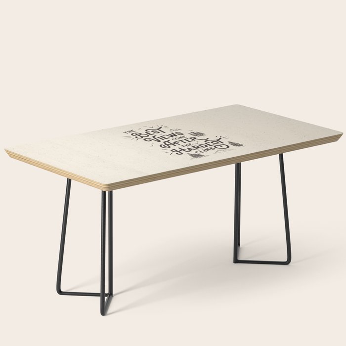 The Best Views Come After The Hardest Climb monochrome typography poster Coffee Table Gallery Image 1