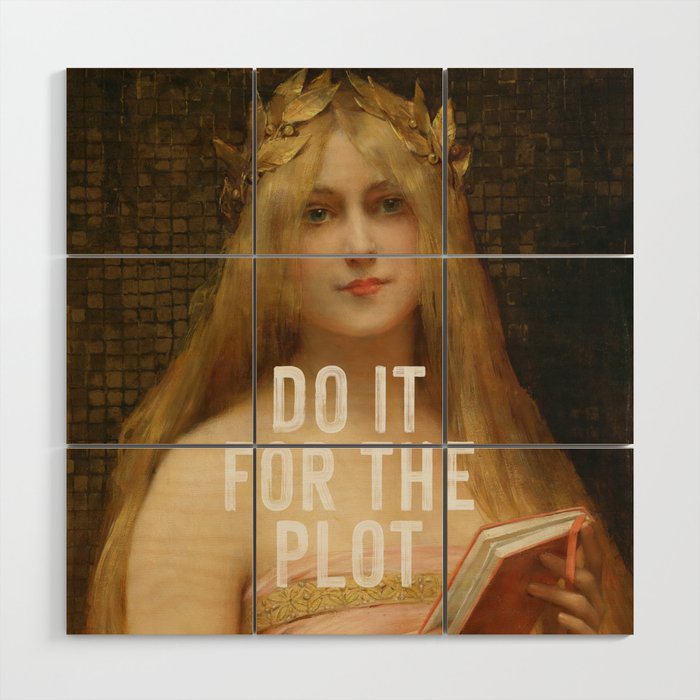 Do It For The Plot Wood Wall Art Gallery Image 1