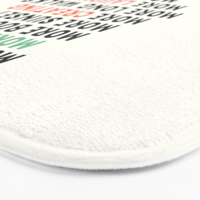 Good vibes quote, more sleep, dreaming, road trips, love, fun, happy life, lettering, laughter Bath Mat Gallery Image 3