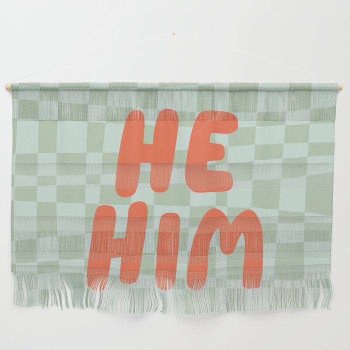 He / Him Pronouns  Wall Hanging Gallery Image 1