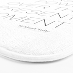 The past has no power over the present moment by Eckhart Tolle Bath Mat Gallery Image 3
