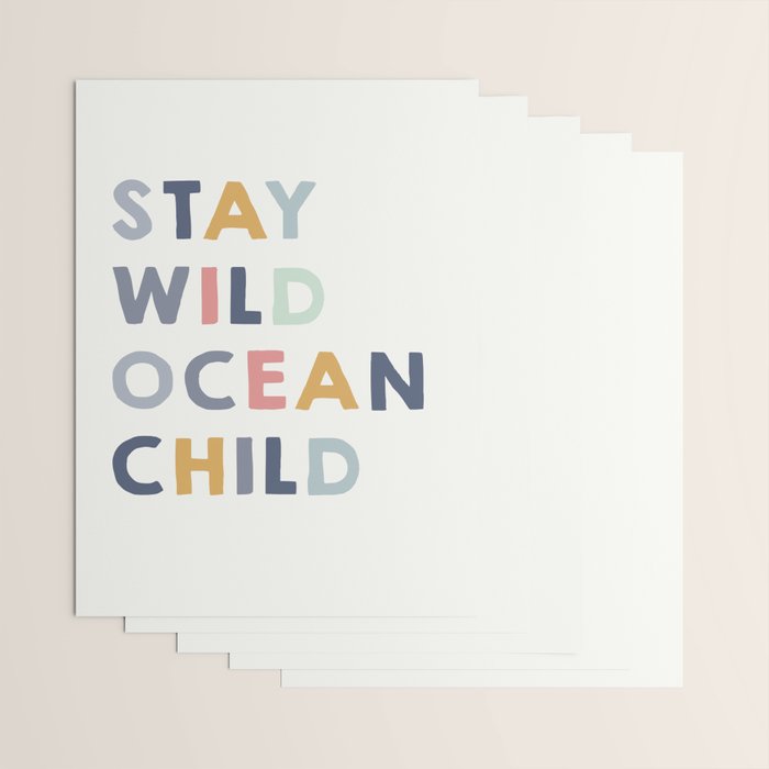 Stay Wild Ocean Child quote, perfect for an ocean theme nursery Wrapping Paper Gallery Image 3