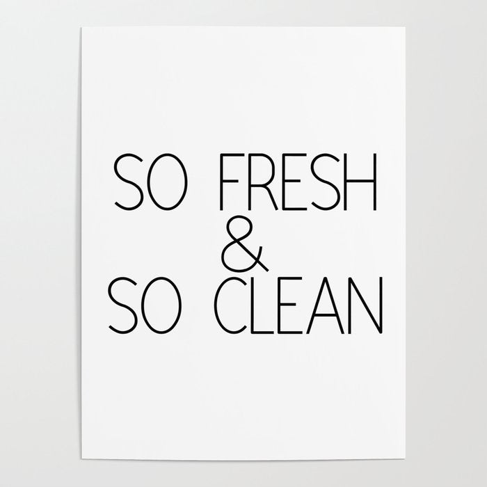 So Fresh & So Clean Poster Gallery Image 1