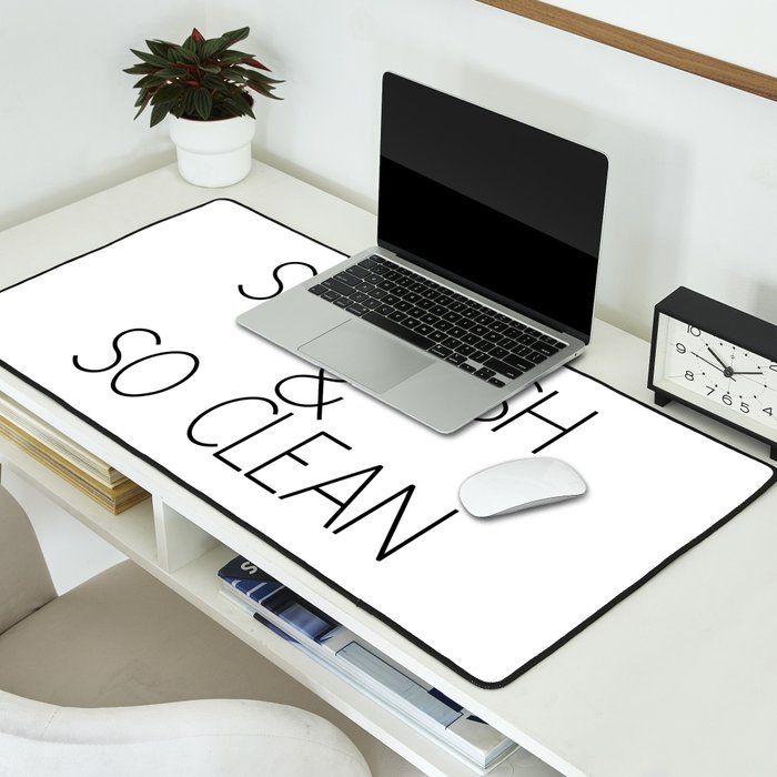 So Fresh & So Clean Desk Mat Gallery Image 2